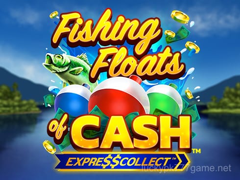 Fishing Floats of Cash